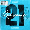 21 Reasons