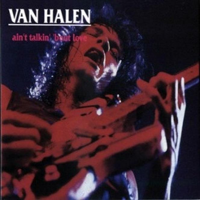 Ain't Talkin' 'bout Love