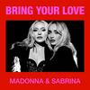 Bring Your Love