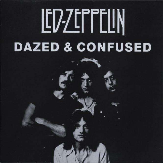 Dazed and Confused