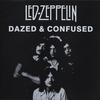 Dazed and Confused