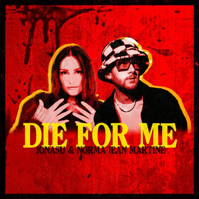 Die for Me