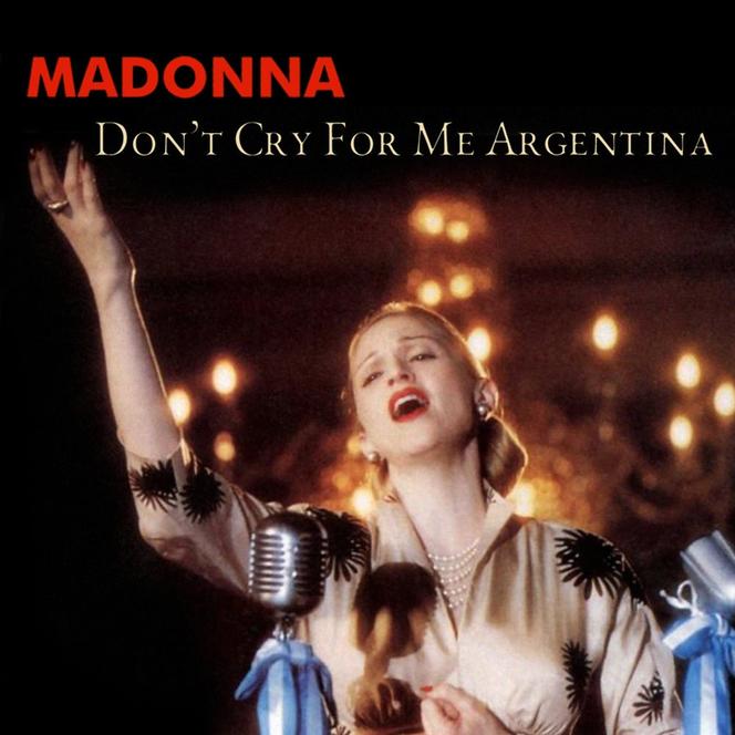 Don't Cry for Me Argentina