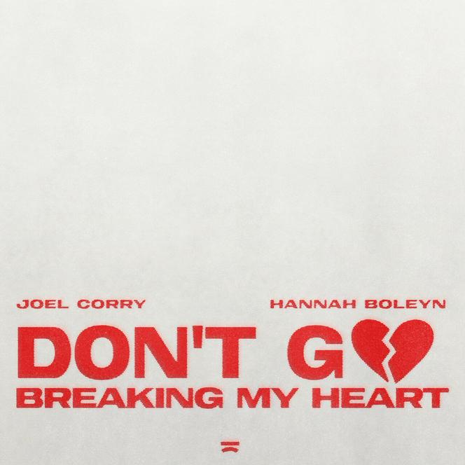 Don't Go Breaking My Heart