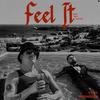 Feel It (Oh My Days)