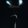 For Nothing