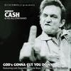 God's Gonna Cut You Down