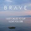 I Just Called to Say I Love You