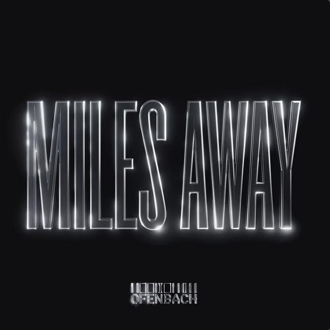 Miles Away