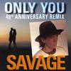 Only You (The Magician Remix)