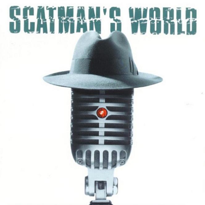 Scatman's World