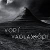 Vor I Vaglaskógi