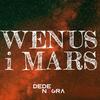 Wenus i Mars