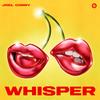Whisper