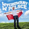 Wychowany w Polsce