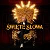 Święte Słowa